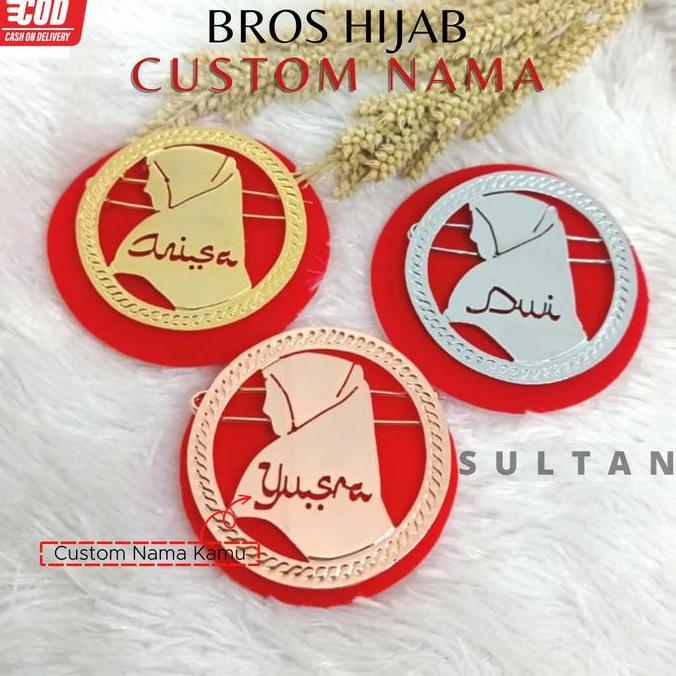 (Good) SULTAN - Bross Kerudung Custom Nama Bahan Logam Kuningan