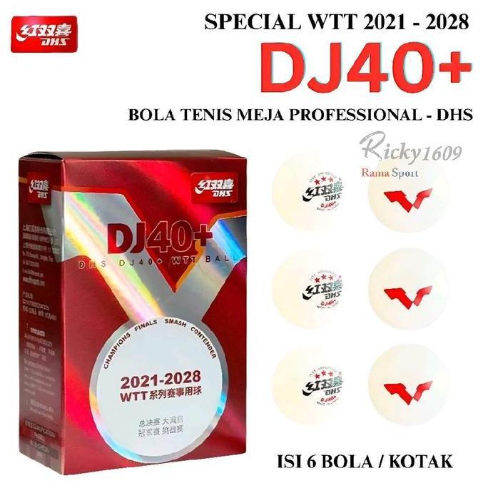 BOLA TENIS MEJA DHS DJ40+ WTT / BOLA PINGPONG DHS DJ40+ WTT - ORIGINAL DHS MADE IN CHINA