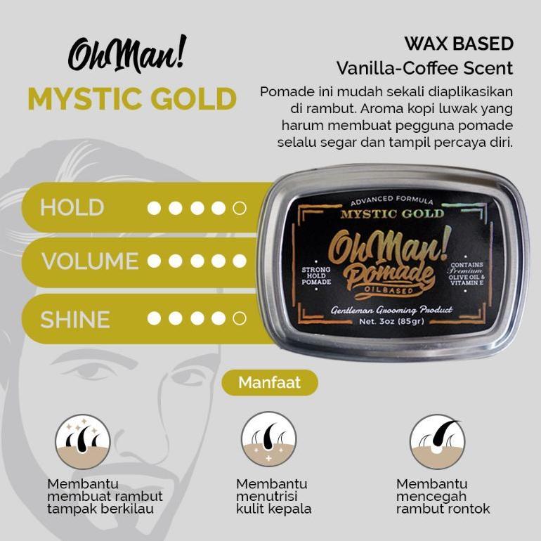 OH MAN POMADE MYSTIC GOLD - Minyak Rambut Pria Oil Based Strong Hold Perawatan rambut