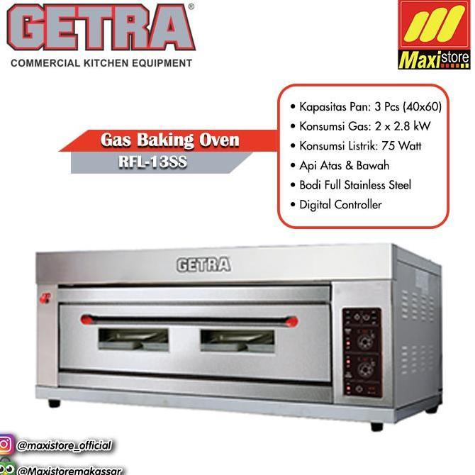 GETRA RFL-13SS Oven Gas Baking Oven Deck Oven Roti - Garansi Resmi
