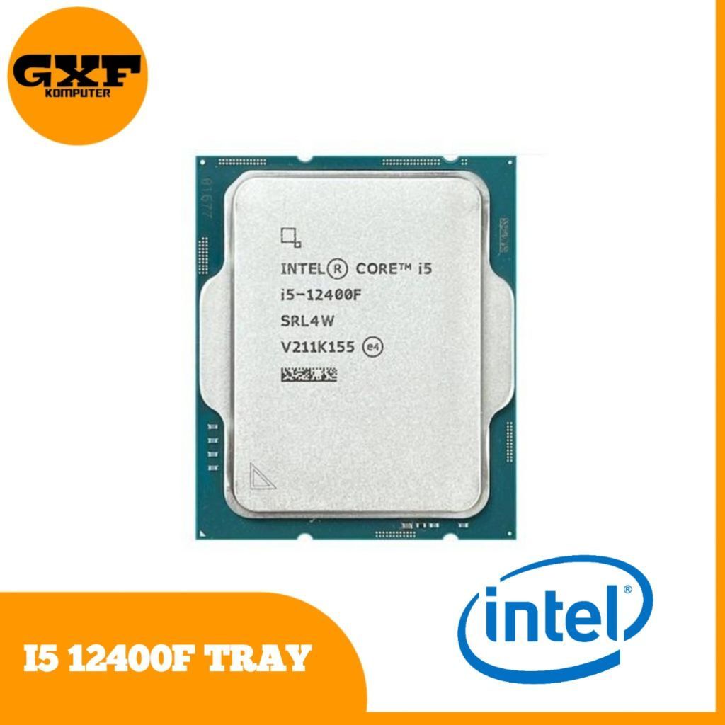 INTEL PROCESSOR I5 12400F LGA 1700 TRAY