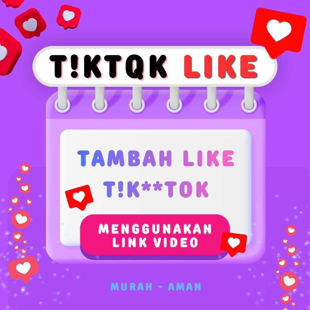 TikTok LIKE video postingan. Like TikTok murah