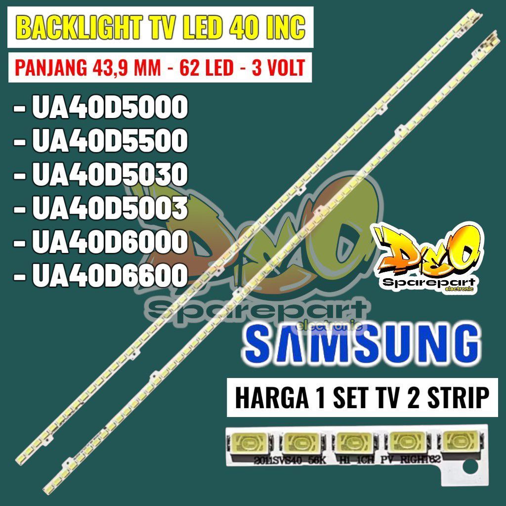 Backlight tv led Samsung 40 inch 40D5000 40D5500 40D5030 40D5003 40D6000 40D6600