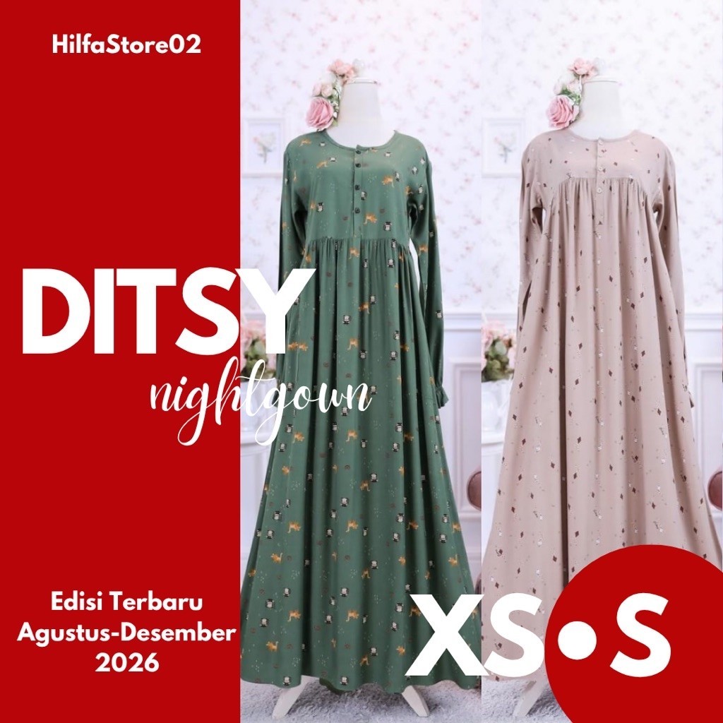 DITSY Nightgown Size XS S Gamis Muslimah by Ditsy Official [ Ditsy Agustus 2026 ]