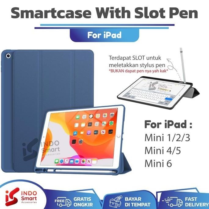 HARGA DISC - iPad Mini 1 2 3 4 5 6 Smart Case With Slot Pen Flip Book Cover Case