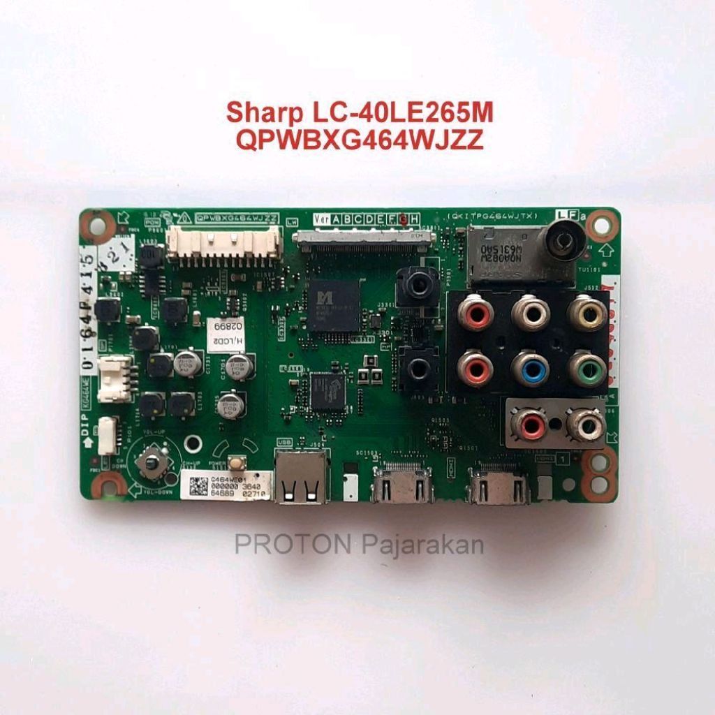 Mainboard LED TV Sharp LC-40LE265M LC 40LE265M Mesin Motherboard QPWBXG464WJZZ QKITPG464WJTX KG464WE