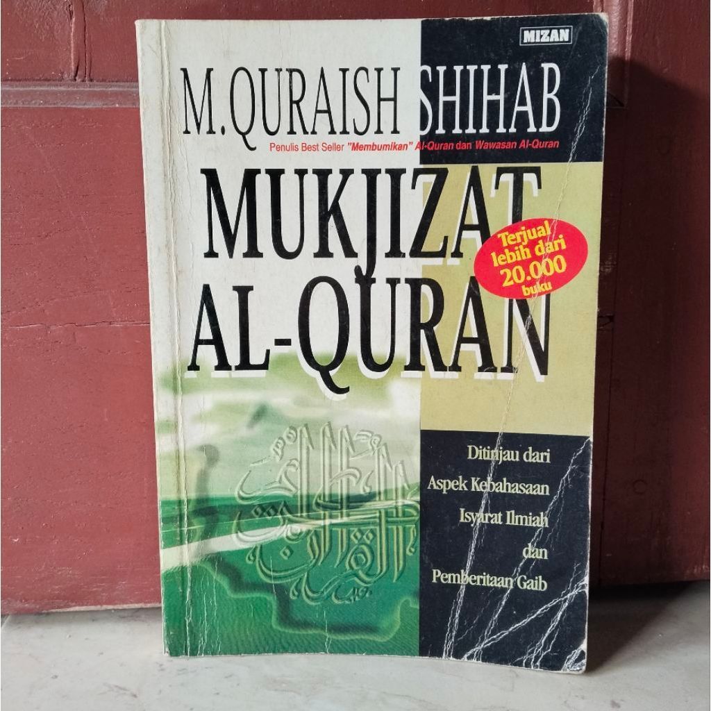 Mukjizat Al Quran - M. Quraish Shihab