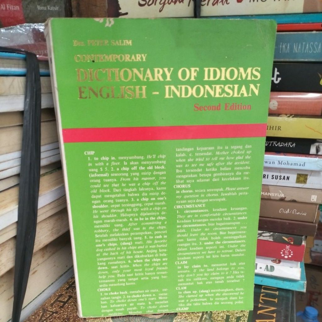 Comtemporary Dictionary of Idioms English - Indonesian by Peter Salim