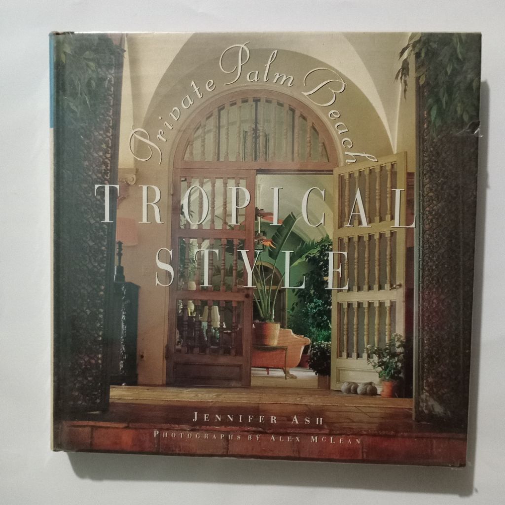 Buku Impor Desain Interior Private Palm Beach - TROPICAL STYLE