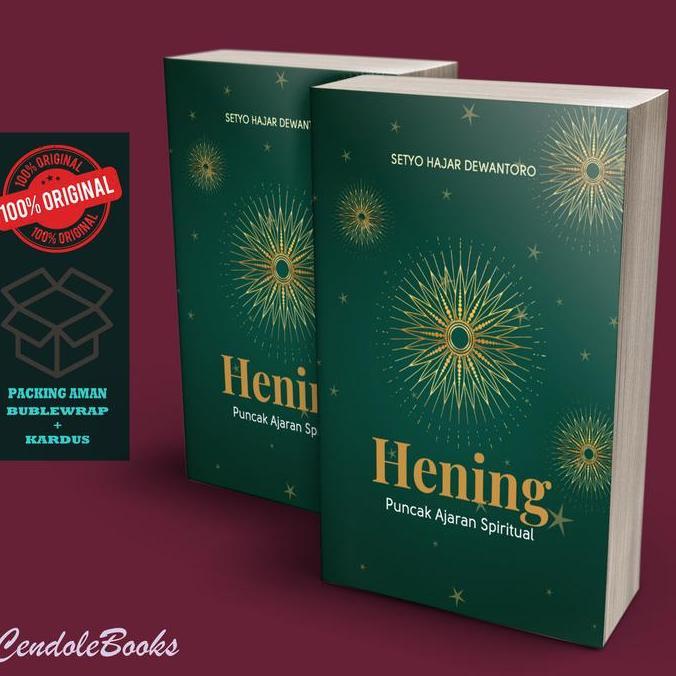 izahmanafus - buku hening : puncak ajaran spiritual - setyo hajar dewantoro