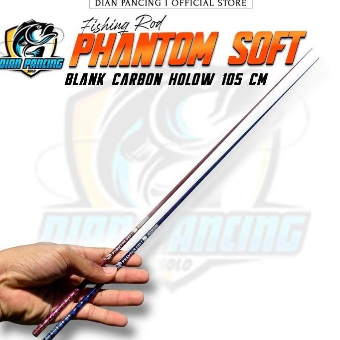 (Good) Blank Carbon Hollow WSY Phantom Soft 105cm Carbon Kaku kuat 8-16 lb