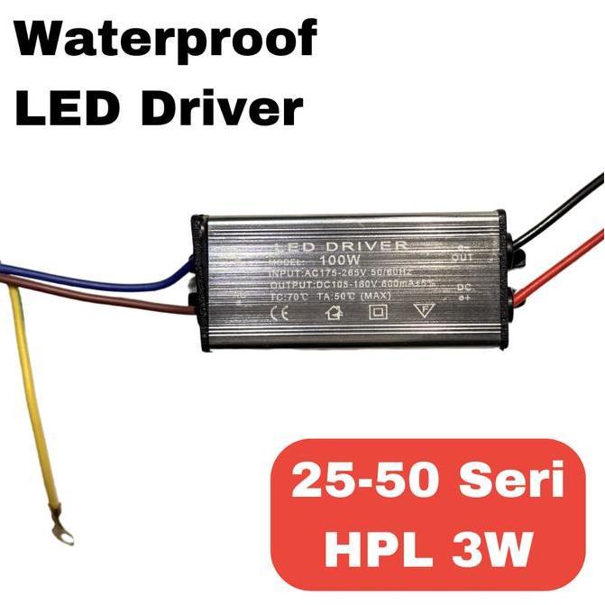 Led Driver Waterproof 100W 600 Ma Rangkaian Seri 25-50 Hpl 3W 600Ma