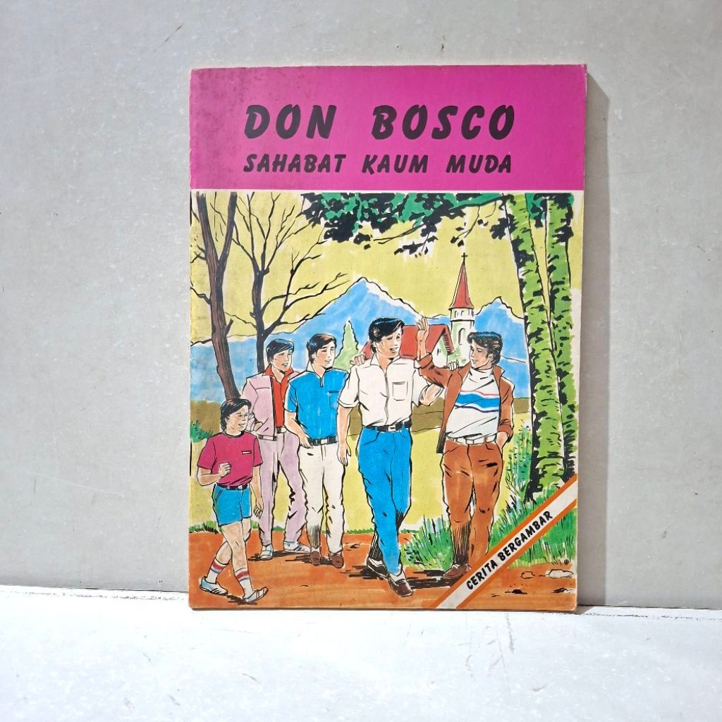 Buku Cergam Don Bosco: Sahabat Kaum Muda
