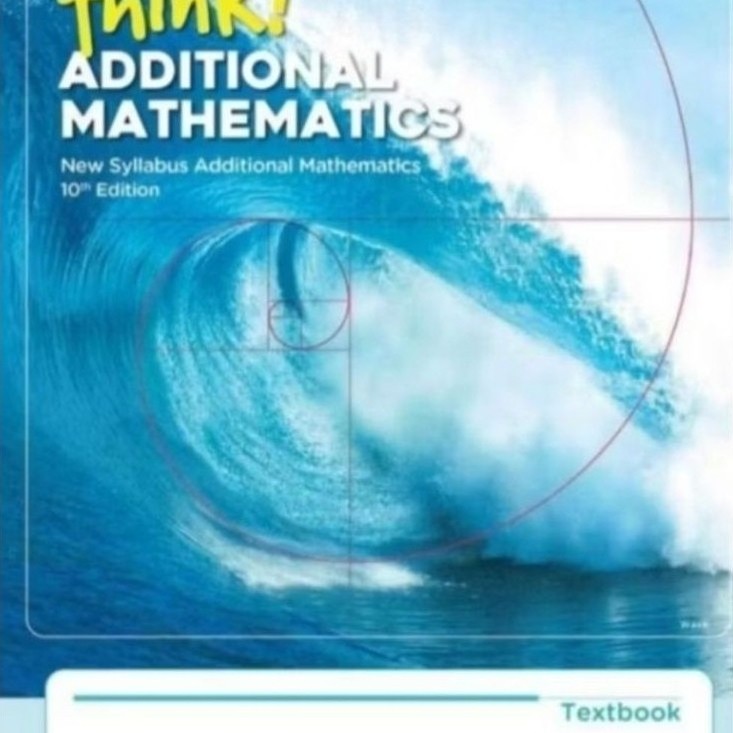 Buku Think Additional Mathematics B Textbook