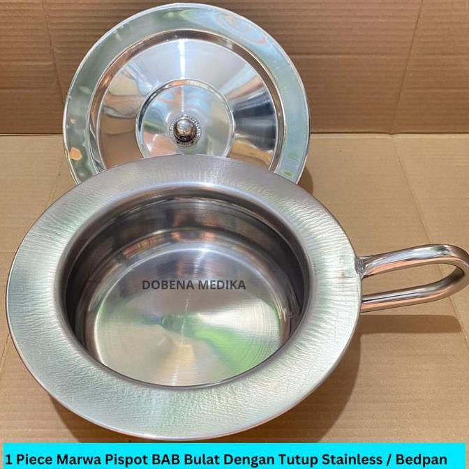 Pispot Medis Bab Stainless Dengan Tutup Bulat / Bedpan Round With Lid