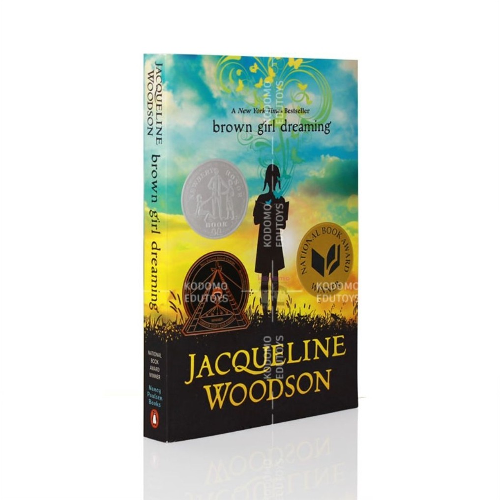 Brown Girl Dreaming (Newbery Honor Book) by Jacqueline Woodson
