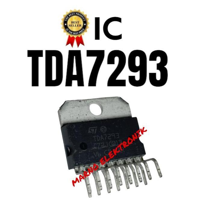 IC TDA 7293 TDA7293 TDA-7293  ASLI ORI ORIGINAL MRN99