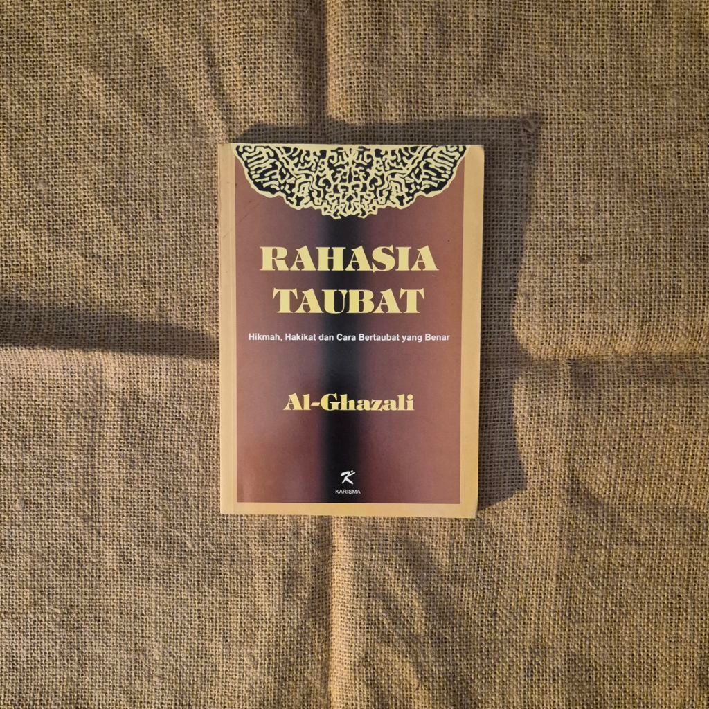 RAHASIA TAUBAT - AL GHAZALI