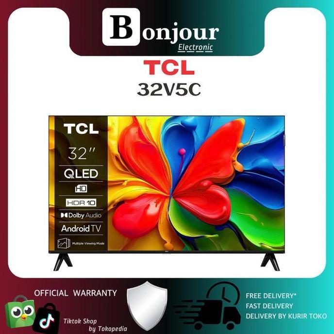 Qled Tv Tcl 32V5C Google Tv 2K Full Hd 32 Inch Dolby Audio Tcl 32V5C