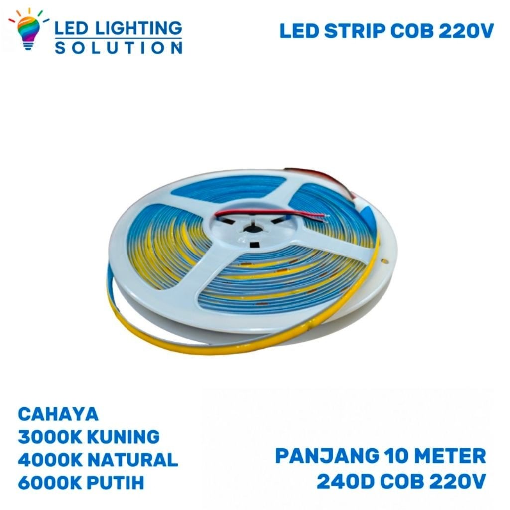 LED STRIP COB 220V (240D) 10M/ROLL CAHAYA KUNING NATURAL PUTIH 220V