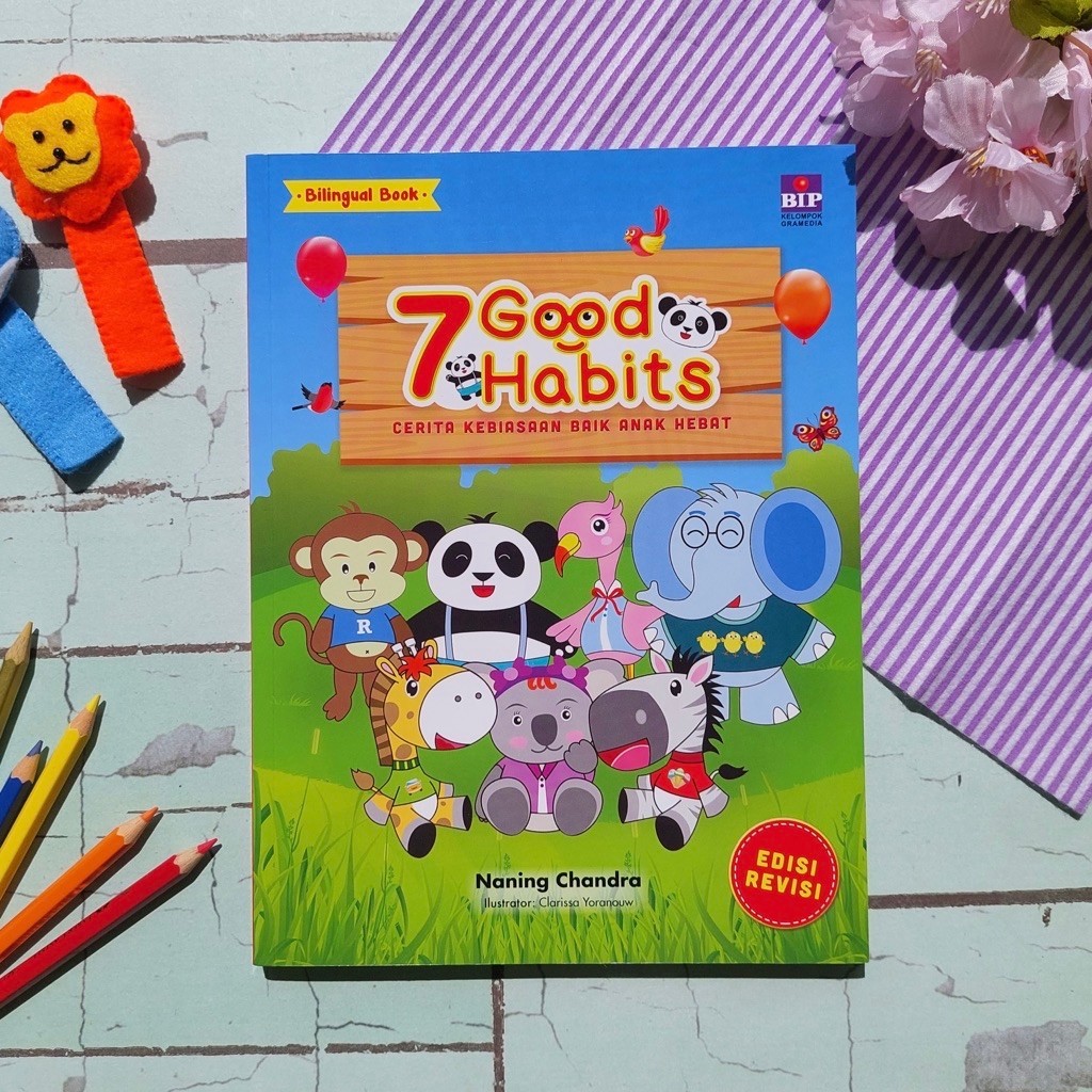 Buku Cerita Bilingual 7 Good Habits: Cerita Kebiasaan Baik Anak Hebat