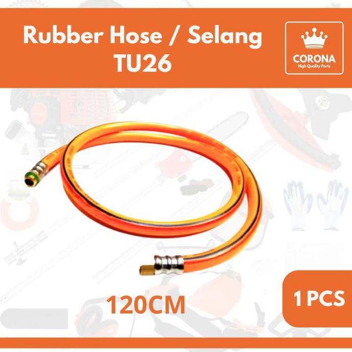 RUBBER HOSE SELANG PANJANG TU26 MESIN SPRAYER SEMPROT HAMA 2TAK 3WZ4 TANIKA TASCO 777 767 838 1.2M