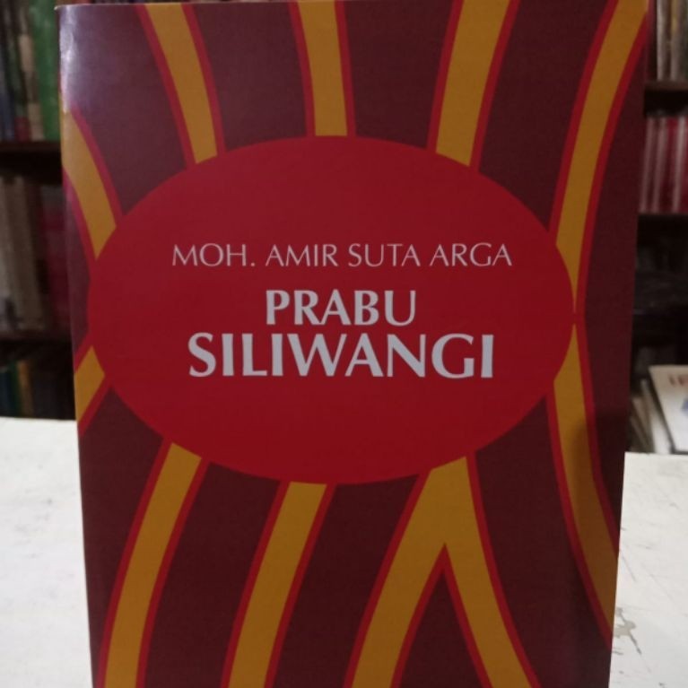 Referensi Buku Prabu Siliwangi Moh Amir Suta Arga Referensi Buku Sejarah Sastra Terlengkap Buku Terl
