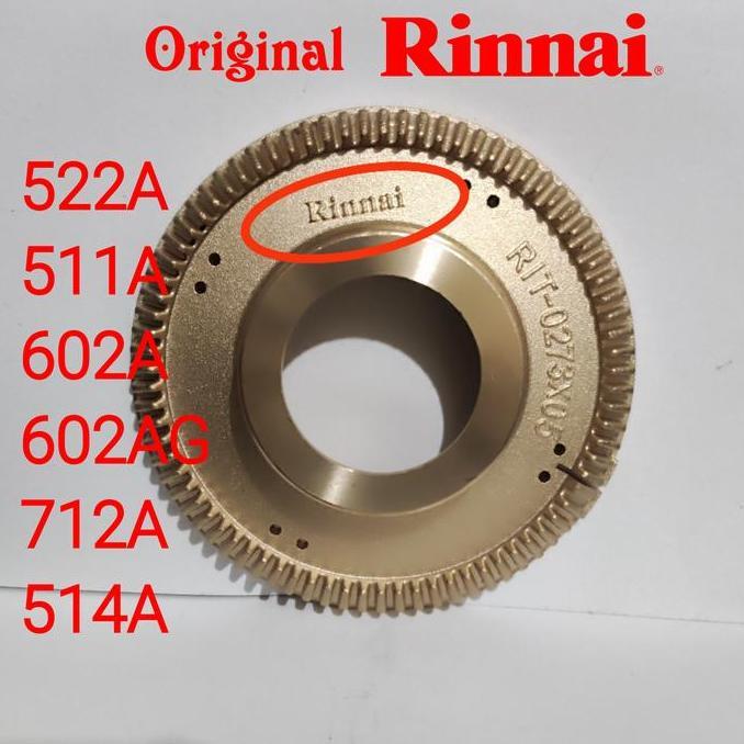 Burner Original Rinnai 522A 602A 712A 514A