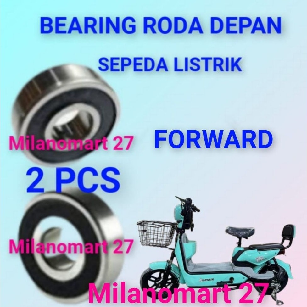 bearing roda depan sepeda listrik forward laker klahar roda depan sepeda listrik forward