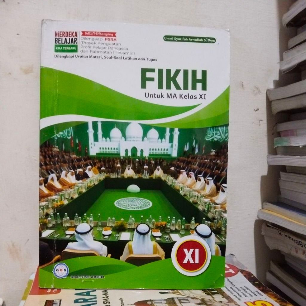 PT. GLOBAL OFFSET SEJAHTERA Buku Paket Fikih Kelas 11 MA Kumer GOS Full Color