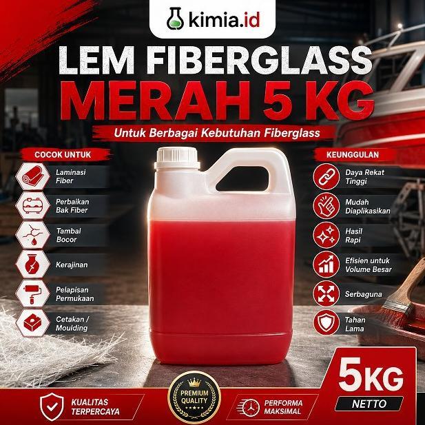 Lem Fiberglass Merah 5Kg Tanpa Pengering - Perekat Laminasi Coating Waterproof untuk Perahu Kapal Ta