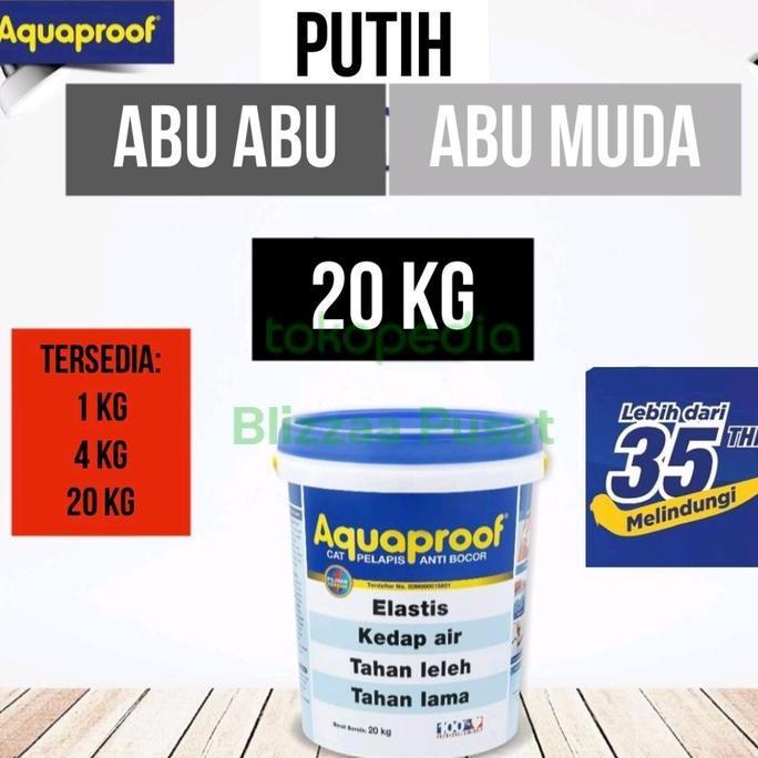 Aquaproof 20Kg Aquaproof 20 Kg Waterproof 20Kg Pail Elastex 20Kg Waterproofing Anti Bocor Variasi Wa