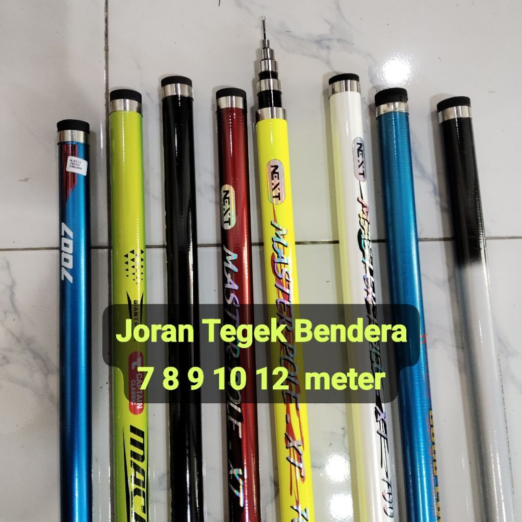 Tegek Bendera 15 meter, Tegek Bendera 12 meter, Tegek Bendera 10 meter, Tegek Bendera 9 meter, Tegek