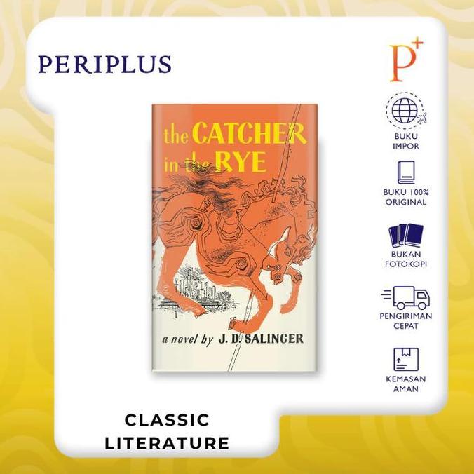 Ucupgrosirtoko - Periplus - Buku Import - Catcher In The Rye By Jd Salinger - 9780316769488