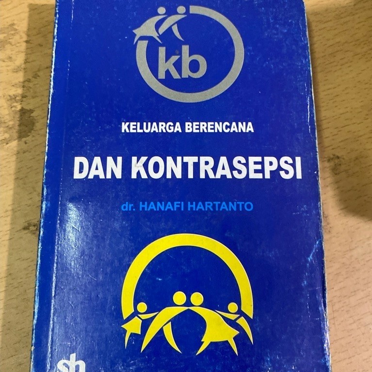 Buku KB Keluarga Berencana dan Kontrasepsi dr. Hanafi Hartanto
