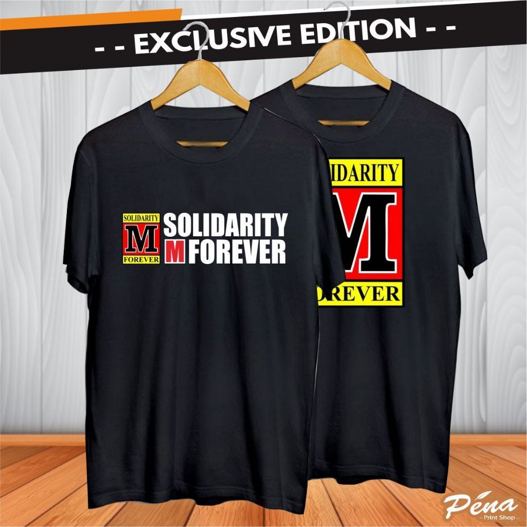 Kaos SOLIDARITY M FOREVER Premium Ekslusif / Kaos Baju Sablon Solidarity M Forever