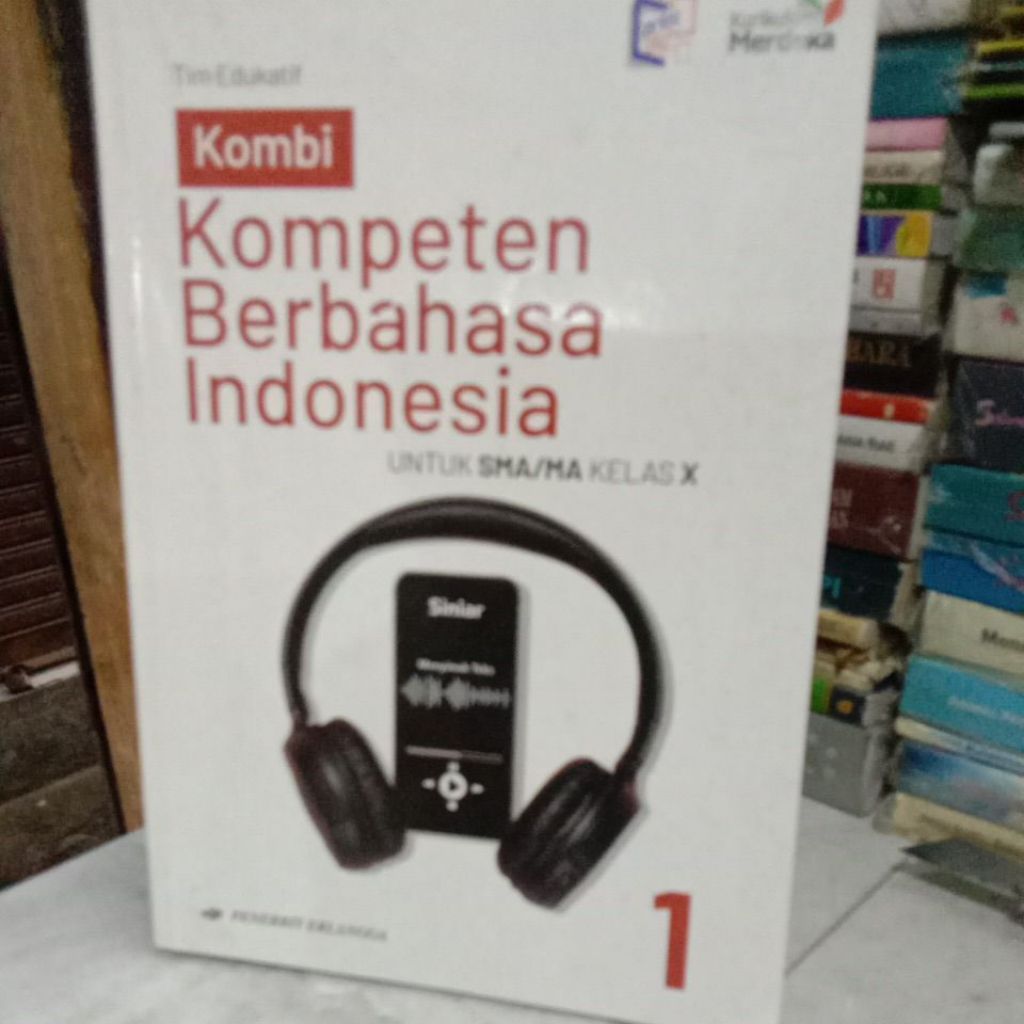 Buku Preloved Kombi: Kompeten Berbahasa Indonesia untuk SMA/MA Kelas x, Tim Edukatif