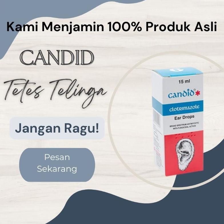 Candid Ear Drop / Tetes Telinga Antijamur (Clotrimazole) isi 15 ml (READY DAN ORIGINAL) Diskon