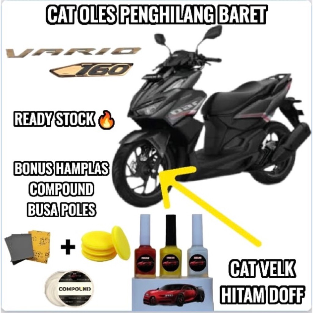 CAT OLES VELK VELG HITAM DOFF PENGHILANG BARET MOTOR HONDA VARIO 160 NEW