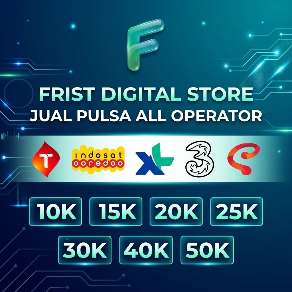 Pulsa All Operator 10K 15K 20K 25K 30K 40K 50K Telkomsel Indosat XL Tri Smartfren - Frist Digital St