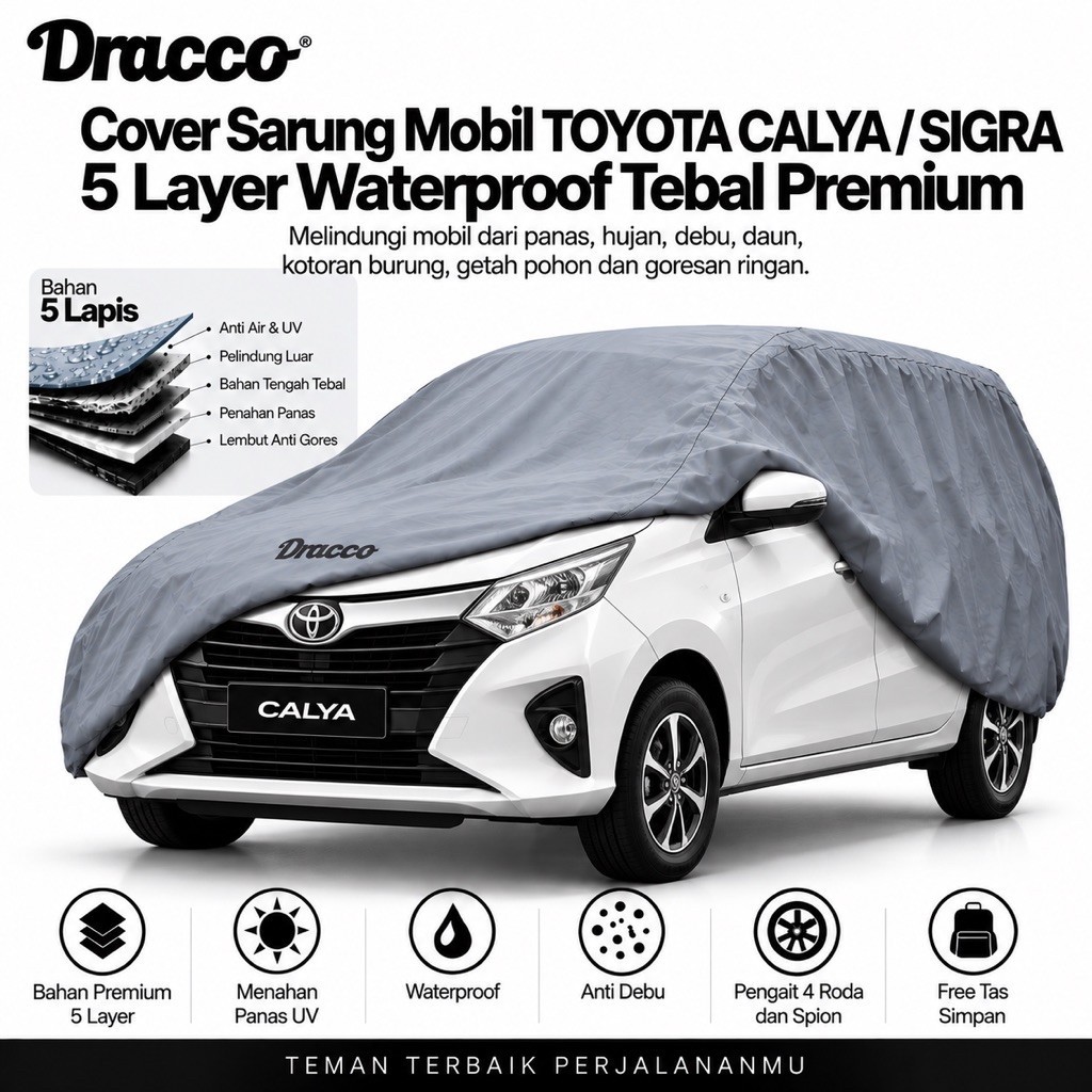 DRACCO Sarung Mobil Calya Sigra Premium 5 Layer Waterproof Tebal Anti UV Cover Bonus Tas Simpan