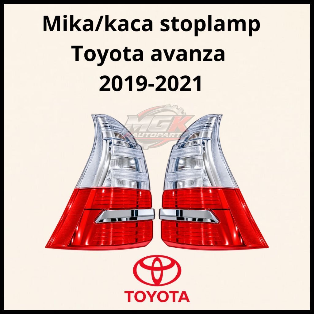mika kaca stoplamp Toyota avanza 2019-2021