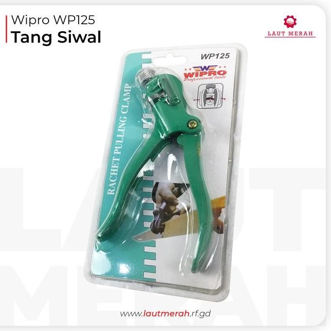 Tang Siwal Gergaji WP125 WIPRO / Ratchet Pulling Clamp Siwar Gergaji