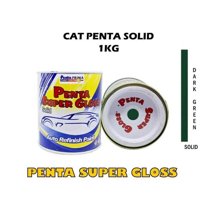 :=:=:=:=] PENTA DARK GREEN 1 Kg - cat penta hijau - cat hijau mobil- cat mobil hijau - cat penta sup