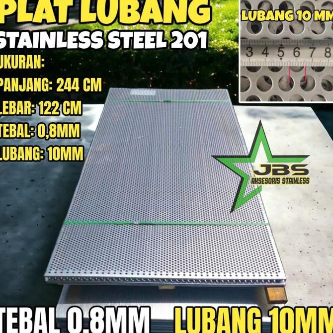 *****] PLAT LUBANG 201 - 122CMX244CM - (0.8 MM) - LUBANG 10MM STAINLESS STEEL 201 - PLAT PERFORATED 