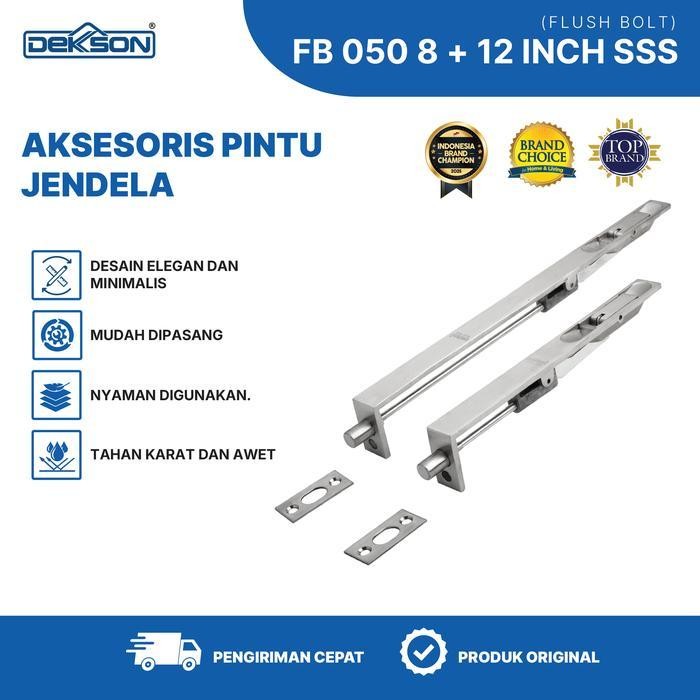 Dekkson Grendel Pintu Flush Bolt FB 050 8 Inch 12 Inc Silver Hitam