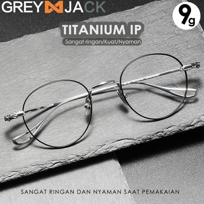 Grey Jack Kacamata Frame Titanium Sinnergasm Bentuk Bulat Ringan