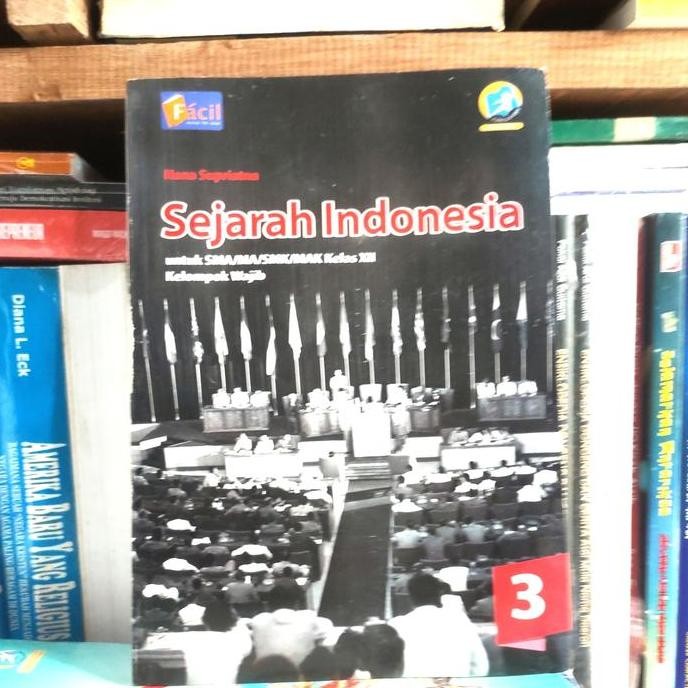 sejarah Indonesia kelas 12/XII SMA kelompok wajib k13 facil Redy 
