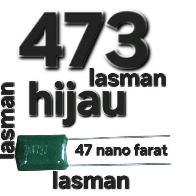 KAPASITOR CAPASITOR 473 47NANO 0,047UF 0.047UF 100V 100 VOLT