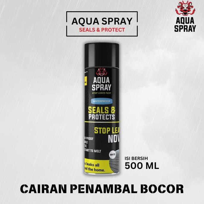 Promo Aqua Spray - Penambal Kebocoran - Anti Bocor 500ml COD